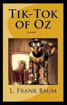 Tik-Tok of Oz Illustrated