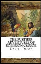 The Further Adventures of Robinson Crusoe Illustrated