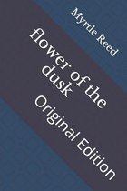 flower of the dusk