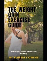 The Weight Gain Exercise Guide
