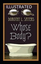 Whose Body? Illustrated