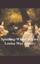 Spinning-Wheel Stories
