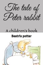 The tale of Peter rabbit