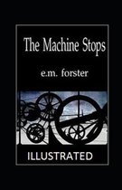 The Machine Stops Illustrated