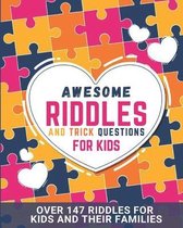 Awesome Riddles and Trick Questions For Kids