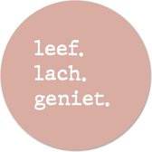 Label2X Muurcirkel leef lach geniet zalm - Ø 140 cm - Forex