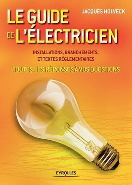 Le guide de l'électricien