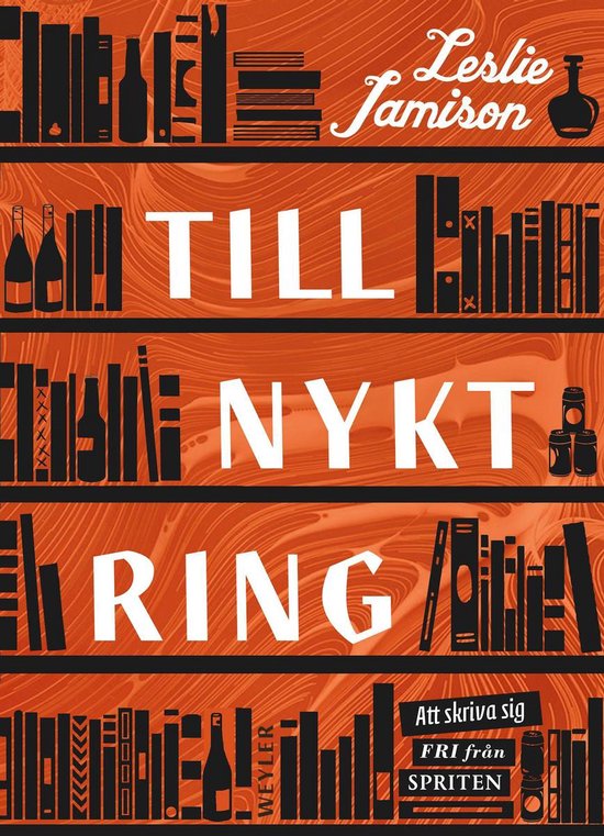 Tillnyktring : att skriva sig fri från spriten - cover