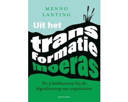 Omslag van Uit het transformatiemoeras