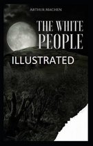 The White People Illustrated