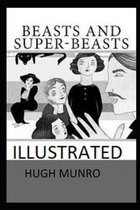 Beasts and Super-Beasts Illustrated