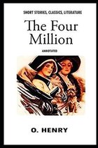 The Four Million ANNOTATED