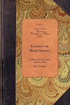 Amer Philosophy, Religion- Lectures on Moral Science