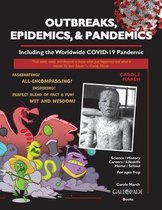 Outbreaks, Epidemics, & Pandemics