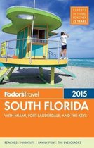 Fodor'S South Florida 2015