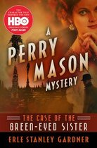 The Case of the GreenEyed Sister 4 The Perry Mason Mysteries 4