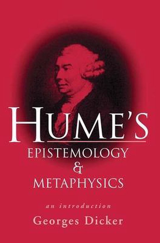Hume'S Epistemology And Metaphysics 9780415163194 Dicker