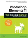 Photoshop Elements The Missing Manual