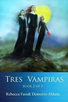 Tres Vampiras