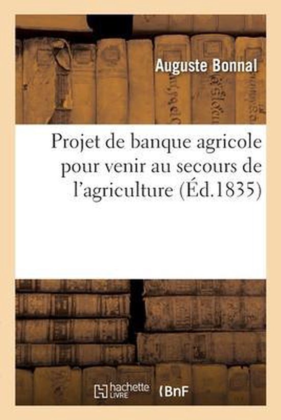 Projet de Banque Agricole Pour Venir Au Secours de l'Agriculture