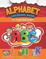 Alphabet Coloring Book for Kindergarteners: Preschool Coloring Book