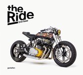 The Ride 2nd Gear - Rebel Edition: New Custom Motorcycles and Their Builders. Rebel Edition