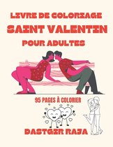 Livre De Coloriage Saint Valentin Pour Adultes