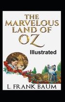 The Marvelous Land of Oz Illustrated