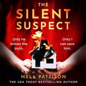 The Silent Suspect: The gripping new mystery thriller with a twist you won’t see coming… (Paige Northwood, Book 3)
