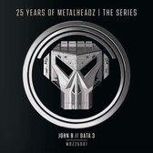 25 Years Of Metalheadz - Part 1