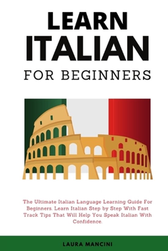Boek "Learn Italian For Beginners" met het Colosseum en de Italiaanse vlag.