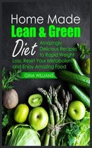 Homemade Lean and Green Diet