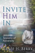 Invite Him In