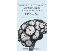 Omslag van Forbidden Psychology & Manipulation, NLP and Body Language Stoicism