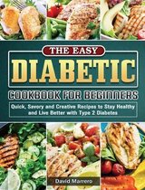 The Easy Diabetic Cookbook for Beginners