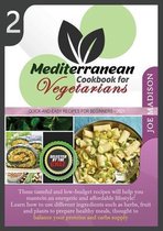 Mediterranean Cookbook for Vegetarians Vol.2