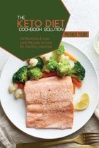 The Keto Diet Cookbook Solution