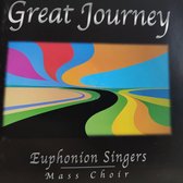 Great Journey - Euphonion Singers - Mass Choir / CD Christelijk - Gospel - Opwekking - Praise - Worship