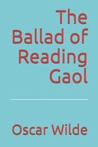 The Ballad of Reading Gaol