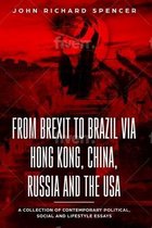 From Brexit to Brazil via Hong Kong, China, Russia and the USA