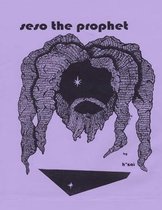 Seso the Prophet