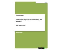 Phänomenologische Beschreibung des Ruderns