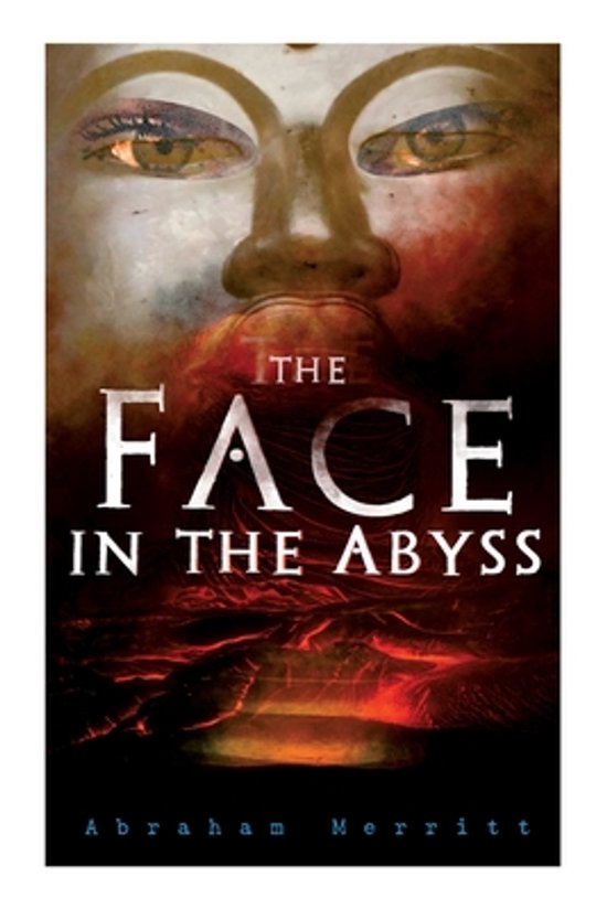 Boekomslag met een mysterieus, verlicht boeddhabeeld boven een dieprode, gloeiende afgrond en de titel 'The Face in the Abyss'.