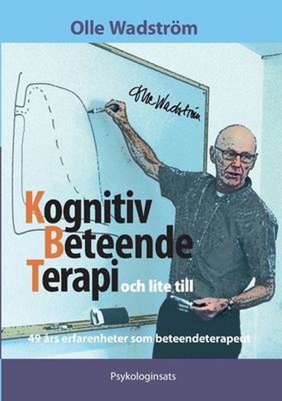 Kognitiv BeteendeTerapi och lite till - cover