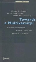Towards a Multiversity?