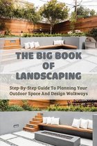 The Big Book Of Landscaping