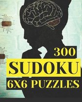300 SUDOKU 6 X 6 Puzzles