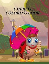 Umbrella Coloring Book: The Really Best Relaxing Colouring Book For Girls