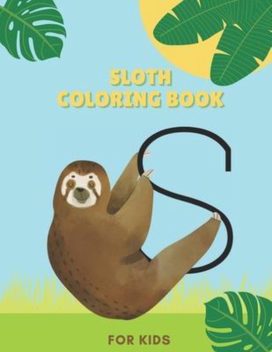 Sloth coloring book for kids, Bachour Sloth book | 9798714590641 ...