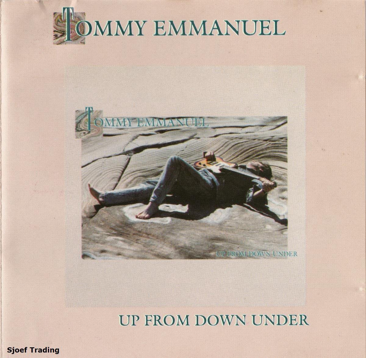 Tommy Emmanuel - Up from down under